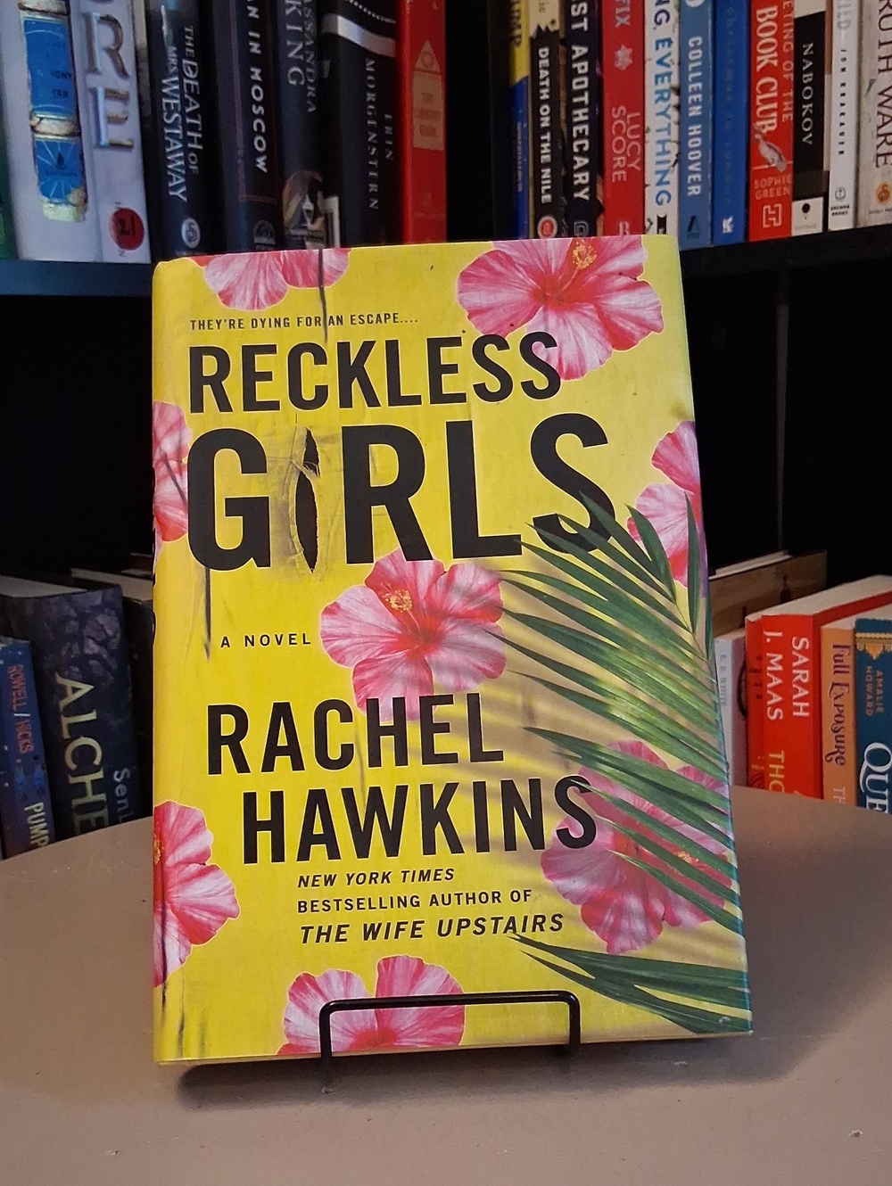 Reckless Girls By Rachel Hawkins